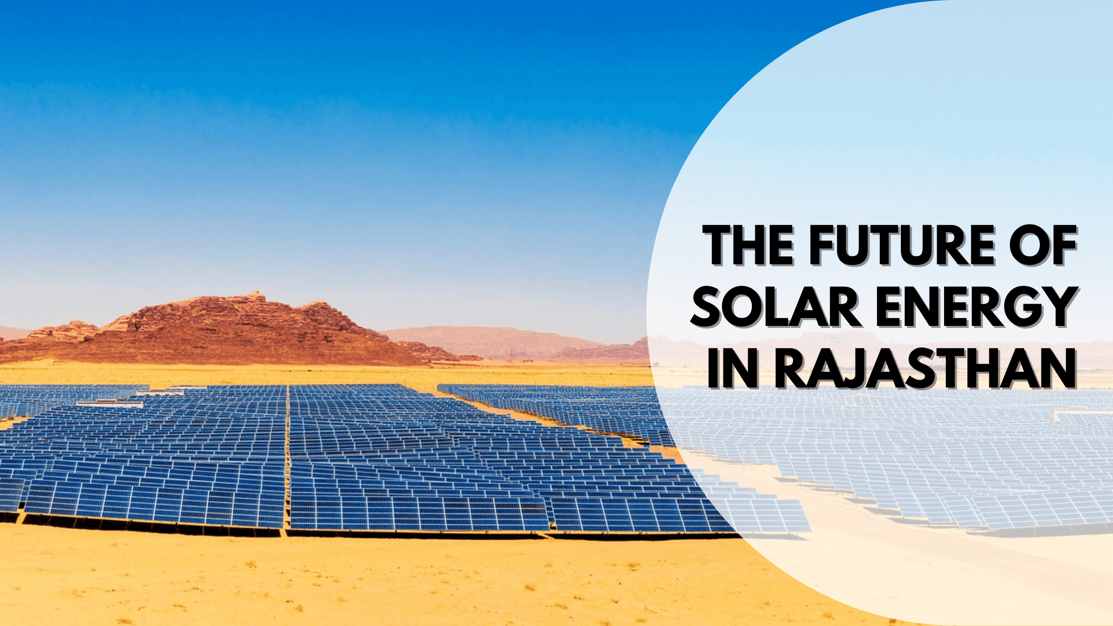 The Future of Solar Energy in Rajasthan